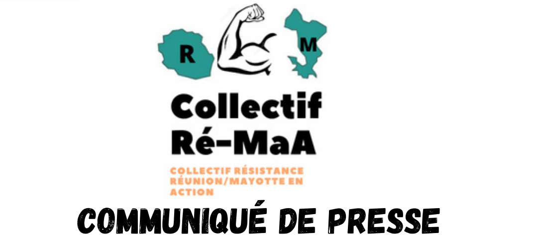 Le Collectif Ré-MaA(Résistance Réunion/Mayotte en Action) demande une audience avec le ministère des OUTRE-MER 