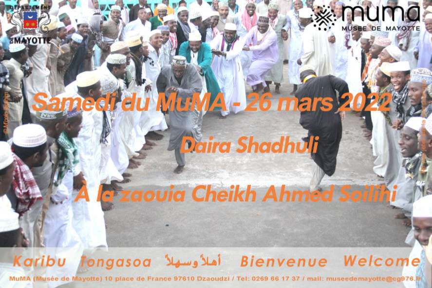 Communiqué du Samedi du MuMA du 26 mars 2022 à la zaouia "Cheikh Ahmed Soilihi" à Doujani-Mtsapéré.
