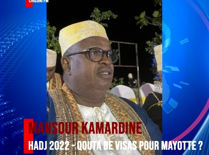 Le député Mansour Kamardine Communique - Hadj 2022 - rétablissement en urgence du quota de visas pour les Mahorais